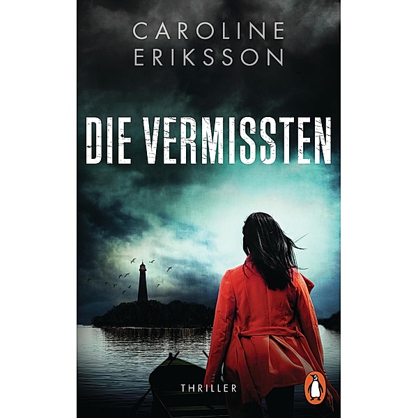 Die Vermissten, Caroline Eriksson