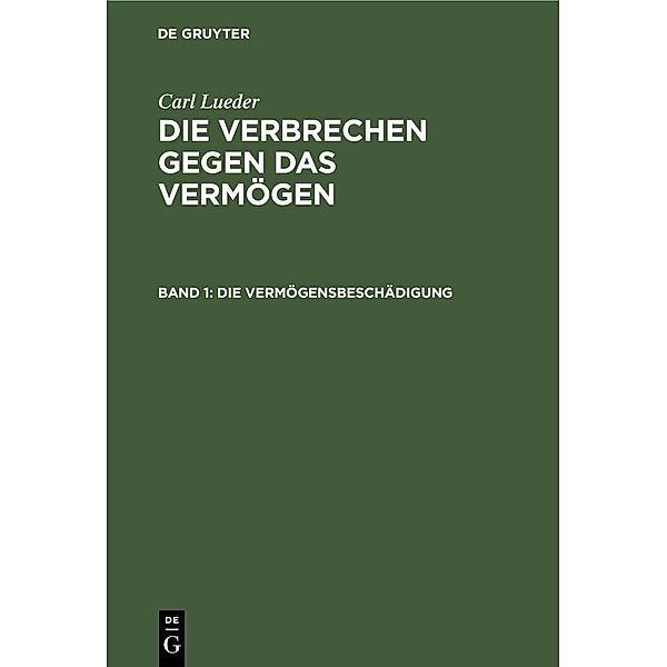 Die Vermögensbeschädigung, Carl Lueder