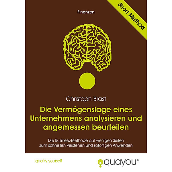 Die Vermögenslage eines Unternehmens analysieren und angemessen beurteilen, Christoph Brast