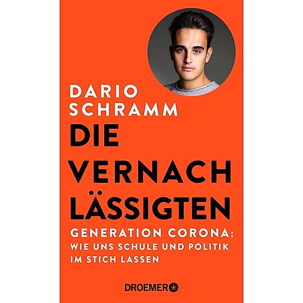 Die Vernachlässigten, Dario Schramm