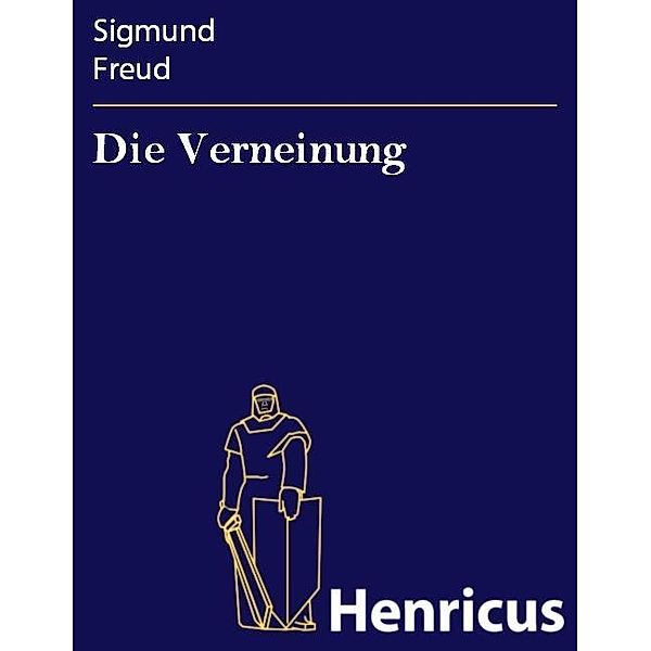 Die Verneinung, Sigmund Freud