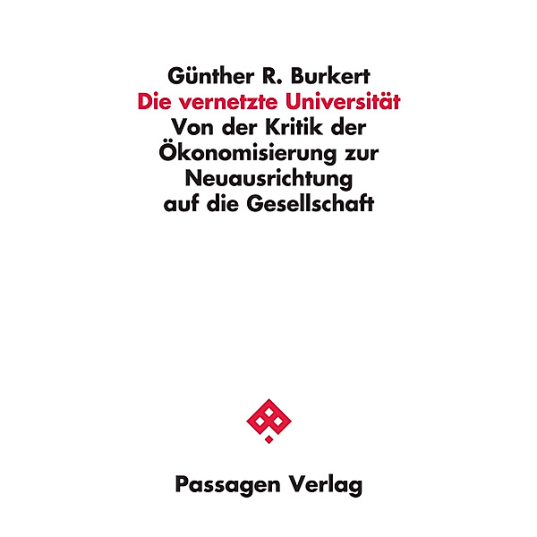 Die vernetzte Universität, Günther Burkert