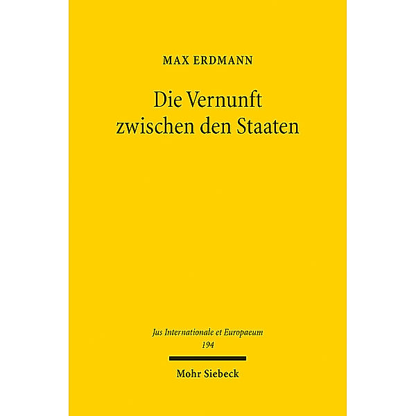 Die Vernunft zwischen den Staaten, Max Erdmann