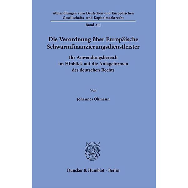 Die Verordnung über Europäische Schwarmfinanzierungsdienstleister., Johannes Öhmann