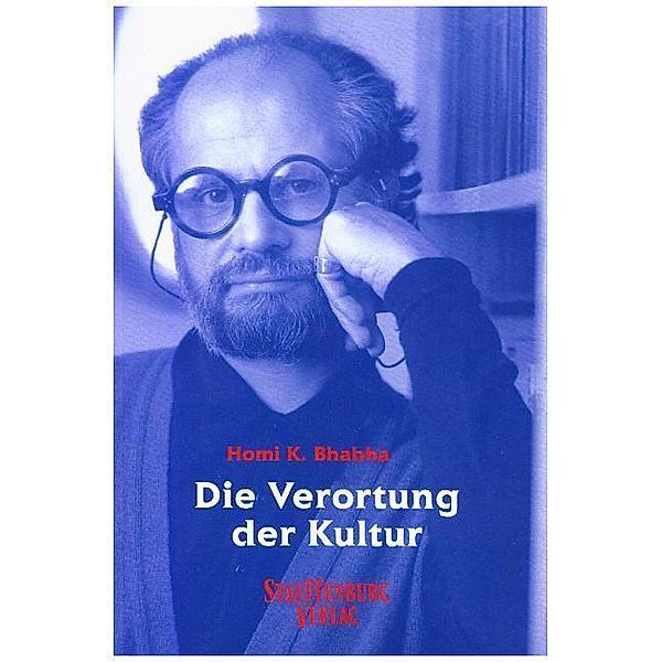 Die Verortung der Kultur, Homi K. Bhabha