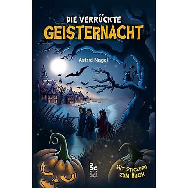 Die verrückte Geisternacht, Astrid Nagel