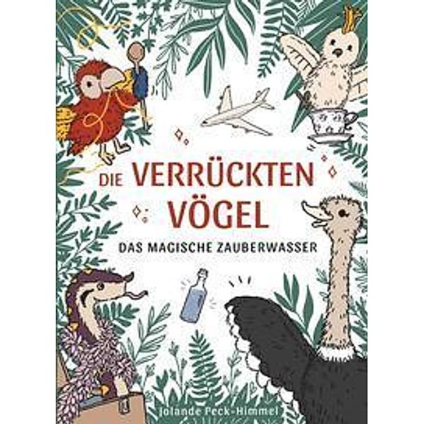 Die verrückten Vögel, Jolande Peck-Himmel