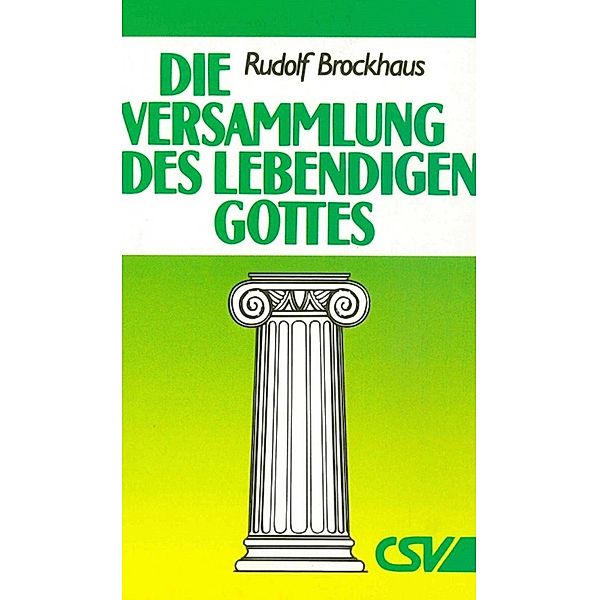 Die Versammlung des lebendigen Gottes, Rudolf Brockhaus