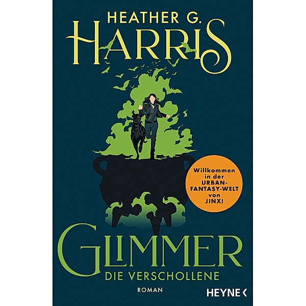 Die Verschollene / Glimmer Bd.1, Heather G. Harris
