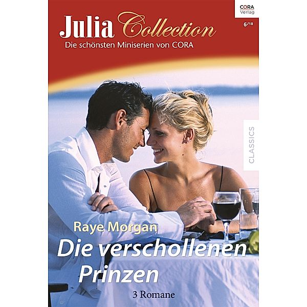 Die verschollenen Prinzen / Julia Collection Bd.120, Raye Morgan