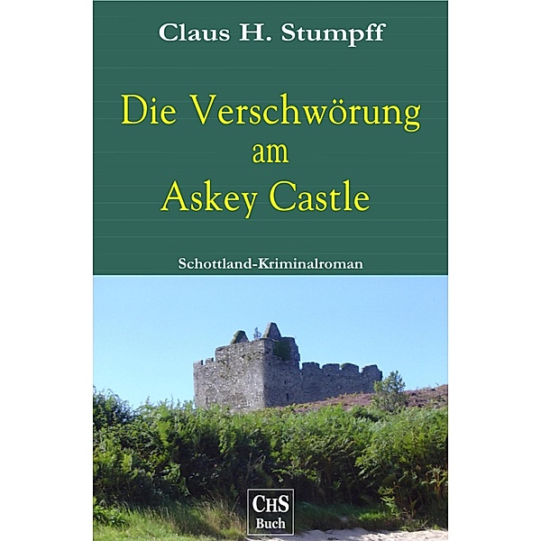 Die Verschwörung am Askey Castle, Claus H. Stumpff