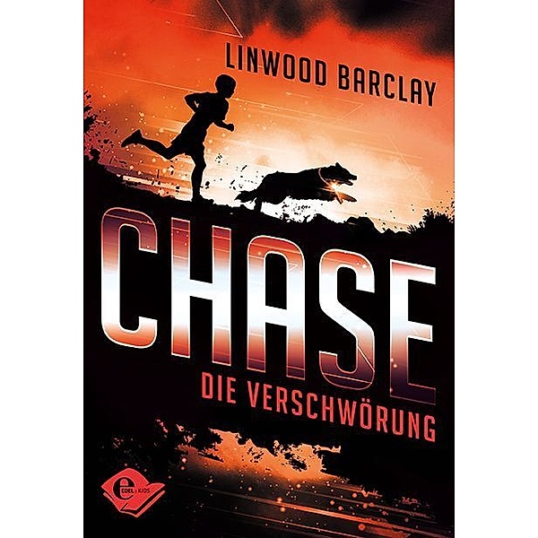 Die Verschwörung / Chase Bd.2, Linwood Barclay