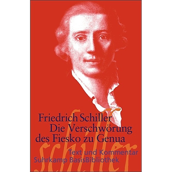 Die Verschwörung des Fiesko zu Genua, Friedrich Schiller