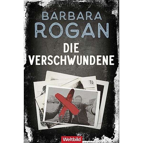 Die Verschwundene, Barbara Rogan