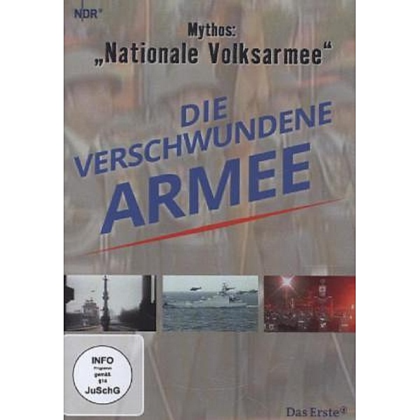 Die verschwundene Armee - Mythos: Nationale Volksarmee,1 DVD