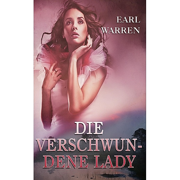 Die verschwundene Lady, Earl Warren