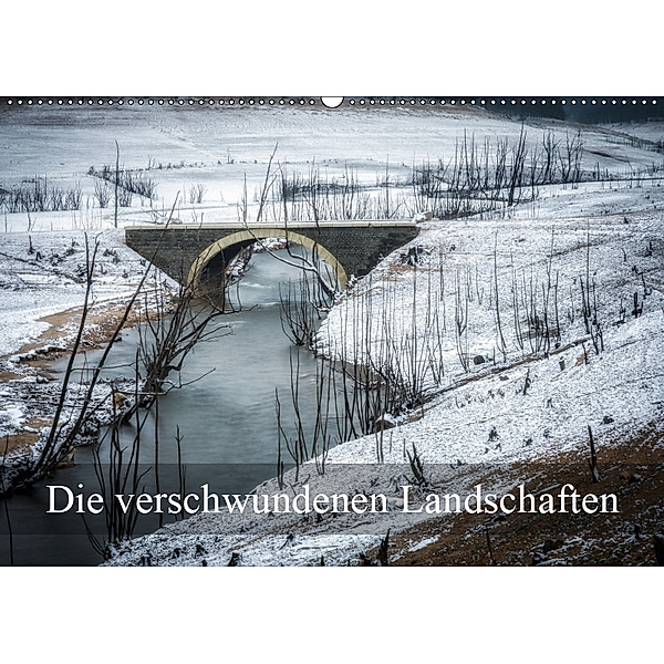 Die verschwundenen Landschaften (Wandkalender 2019 DIN A2 quer), Alain Gaymard