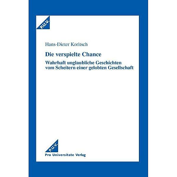 Die verspielte Chance, Hans-Dieter Koritsch