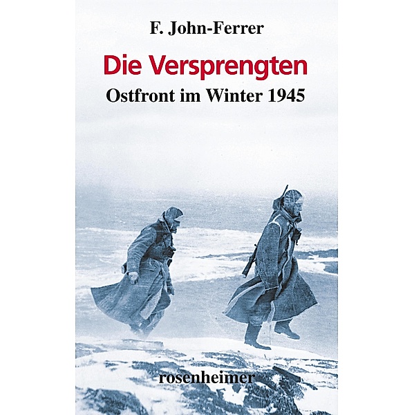 Die Versprengten, F. John-Ferrer