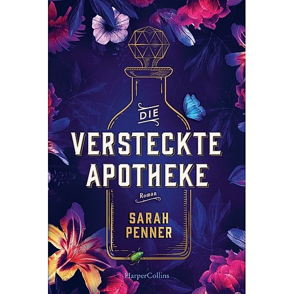 Die versteckte Apotheke, Sarah Penner