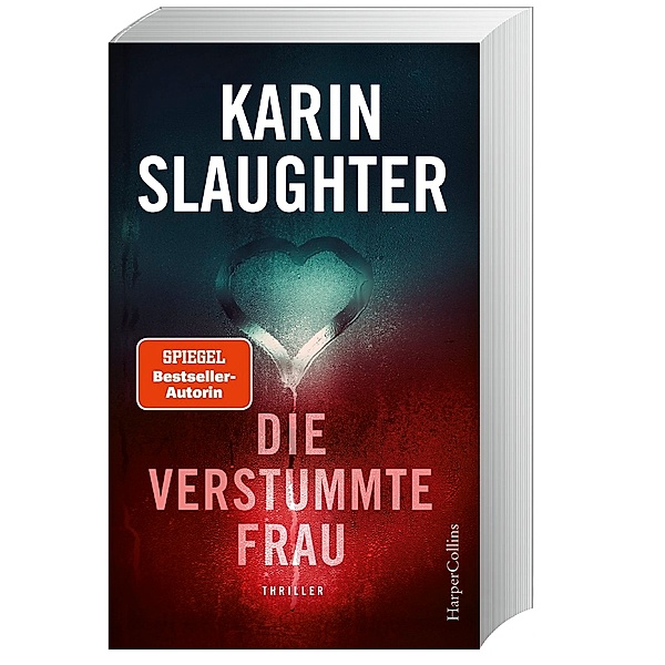 Die verstummte Frau / Georgia Bd.8, Karin Slaughter