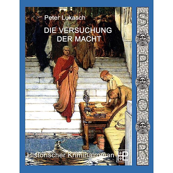 Die Versuchung der Macht, Peter Lukasch