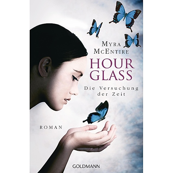 Die Versuchung der Zeit / Hourglass Bd.2, Myra McEntire