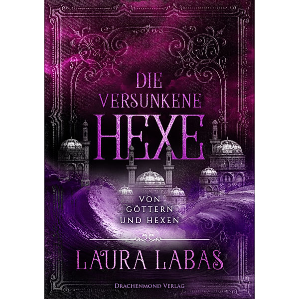 Die versunkene Hexe, Laura Labas