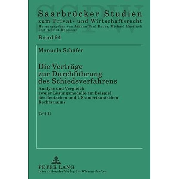 Die Vertraege zur Durchfuehrung des Schiedsverfahrens, Manuela Schafer