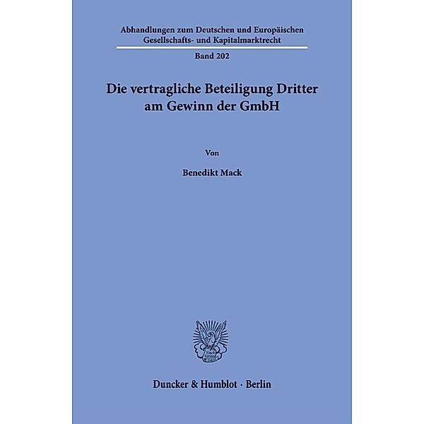 Die vertragliche Beteiligung Dritter am Gewinn der GmbH., Benedikt Mack