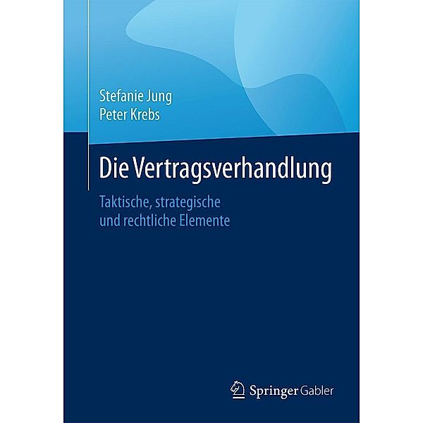 Die Vertragsverhandlung, Stefanie Jung, Peter Krebs