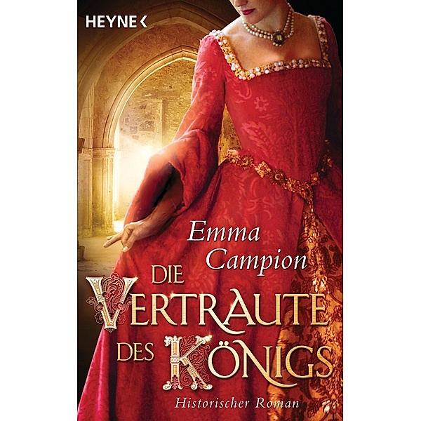 Die Vertraute des Königs, Emma Campion