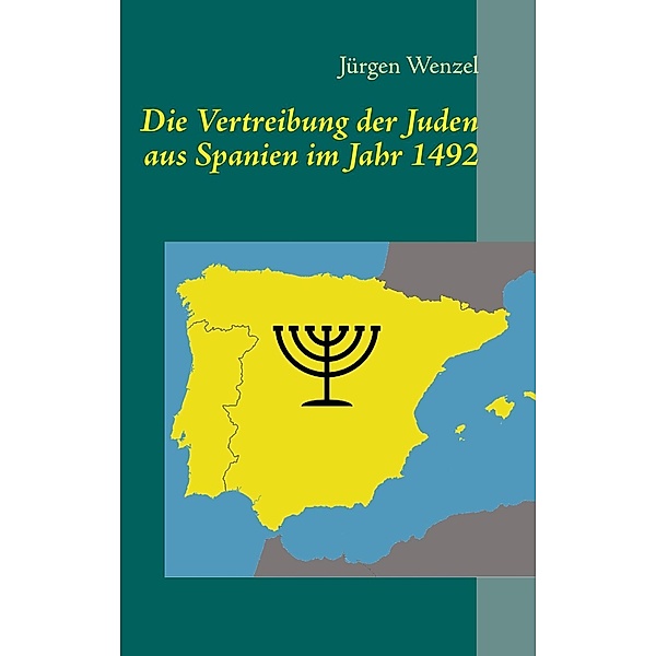 Die Vertreibung der Juden aus Spanien im Jahr 1492, Jürgen Wenzel