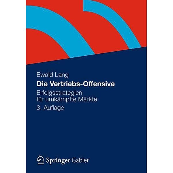 Die Vertriebs-Offensive, Dr. Ewald Lang