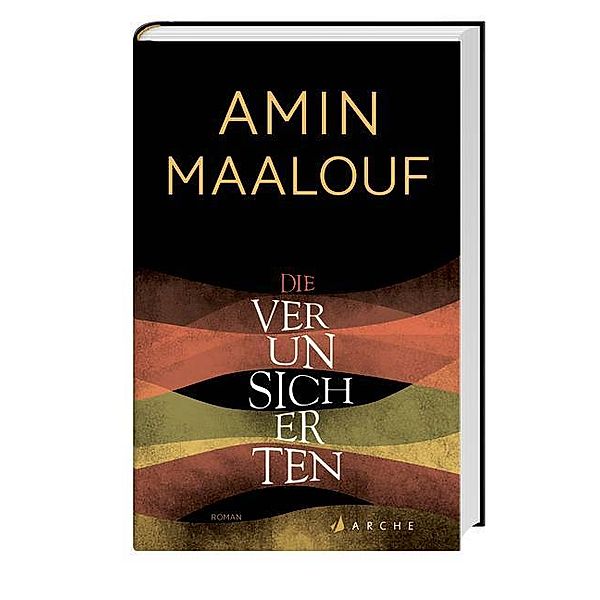 Die Verunsicherten, Amin Maalouf