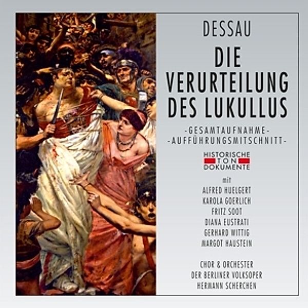 Die Verurteilung Des Lukullus, Chor & Orchester Der Berliner Volksoper