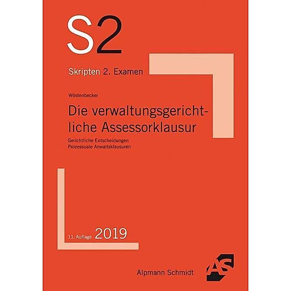 Die verwaltungsgerichtliche Assessorklausur, Horst Wüstenbecker