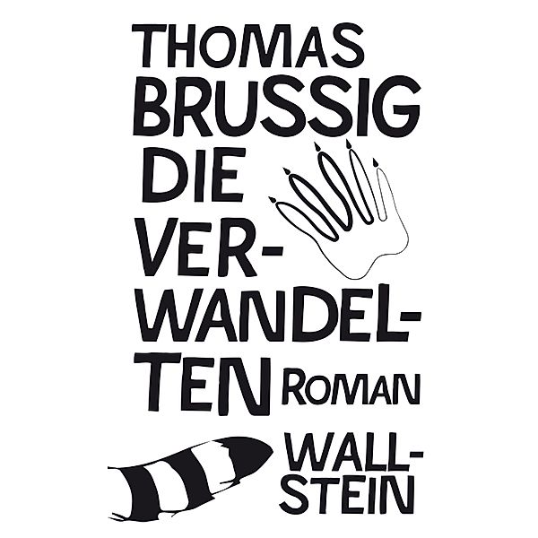 Die Verwandelten, Thomas Brussig