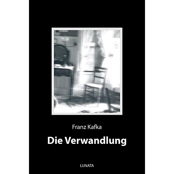 Die Verwandlung, Franz Kafka