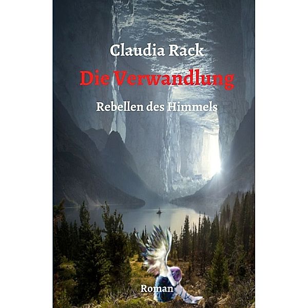 Die Verwandlung, Claudia Rack