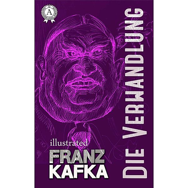 Die Verwandlung. Illustriert, Franz Kafka