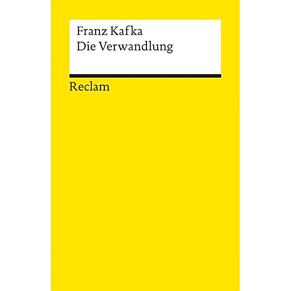 Die Verwandlung / Reclams Universal-Bibliothek, Franz Kafka