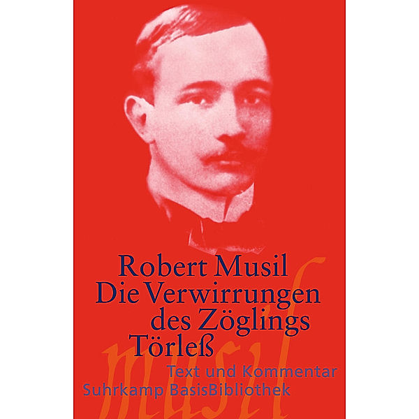 Die Verwirrungen des Zöglings Törleß, Robert Musil