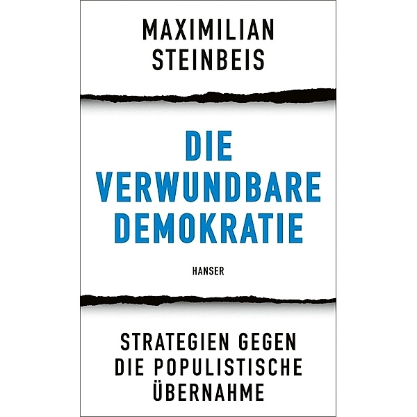 Die verwundbare Demokratie, Maximilian Steinbeis