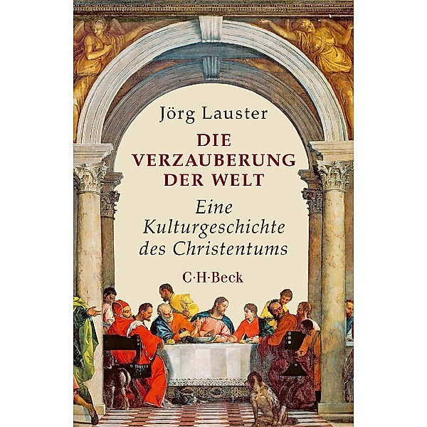 Die Verzauberung der Welt, Jörg Lauster