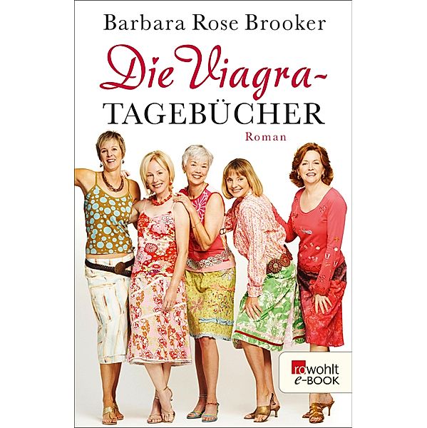 Die Viagra-Tagebücher, Barbara Rose Brooker