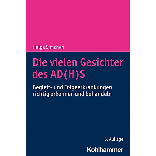 Die vielen Gesichter des AD(H)S, Helga Simchen