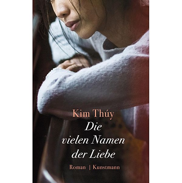 Die vielen Namen der Liebe, Kim Thúy