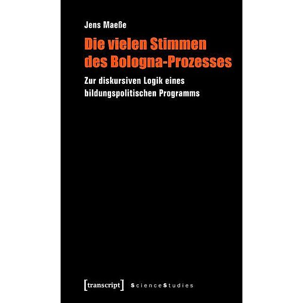Die vielen Stimmen des Bologna-Prozesses / Science Studies, Jens Maeße