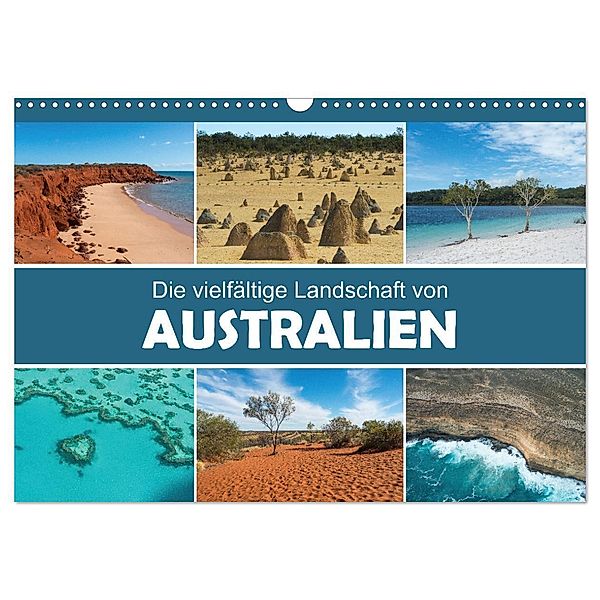 Die vielfältige Landschaft von Australien (Wandkalender 2024 DIN A3 quer), CALVENDO Monatskalender, Christina Williger